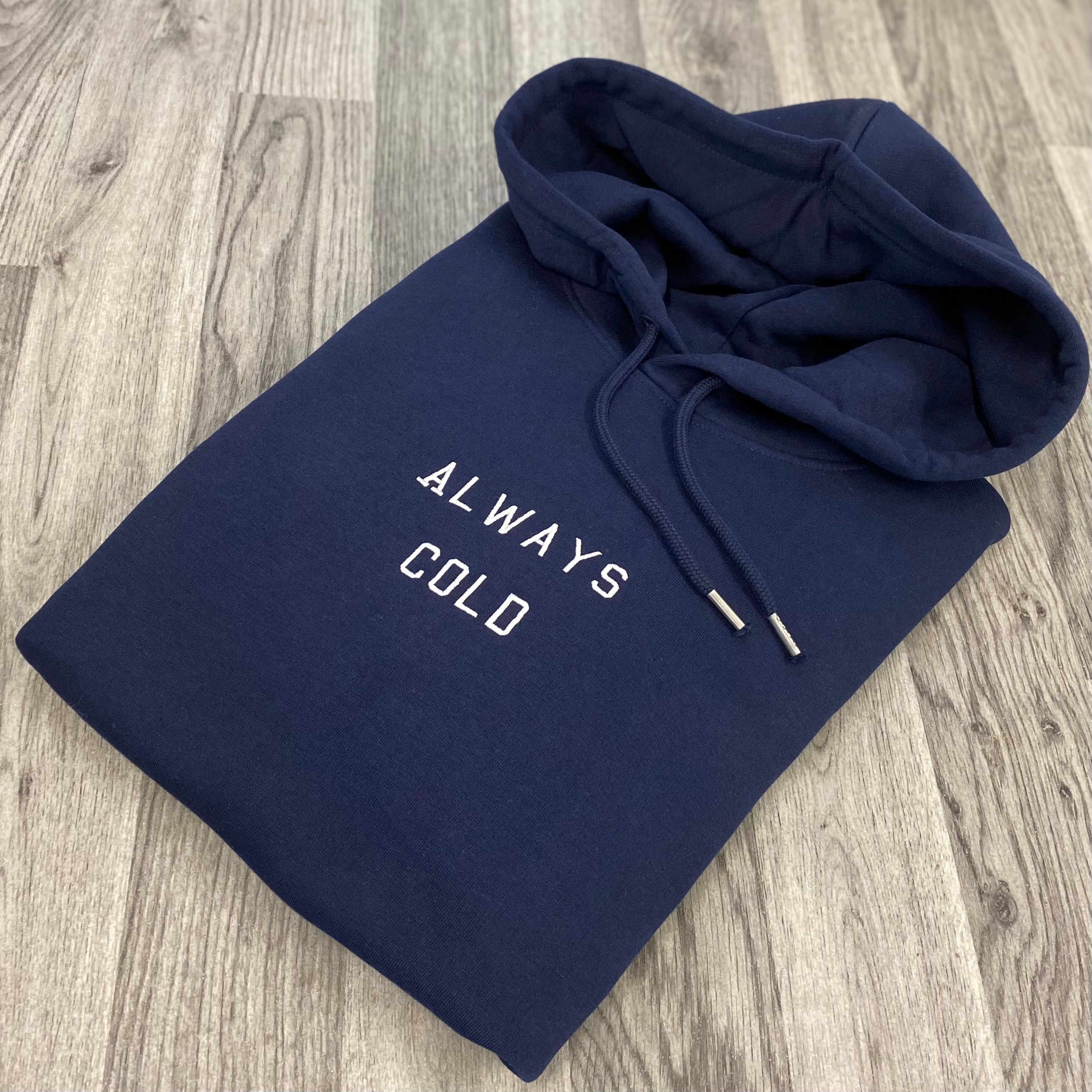 Womens Always Cold Hoodie - Spoke & Solace