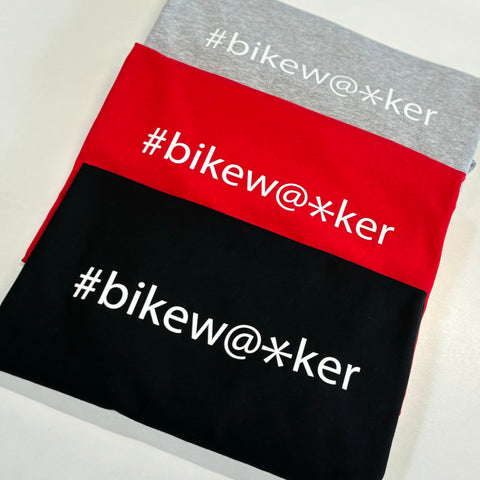 #BIKEW@*KER T-Shirt - BACK PRINT