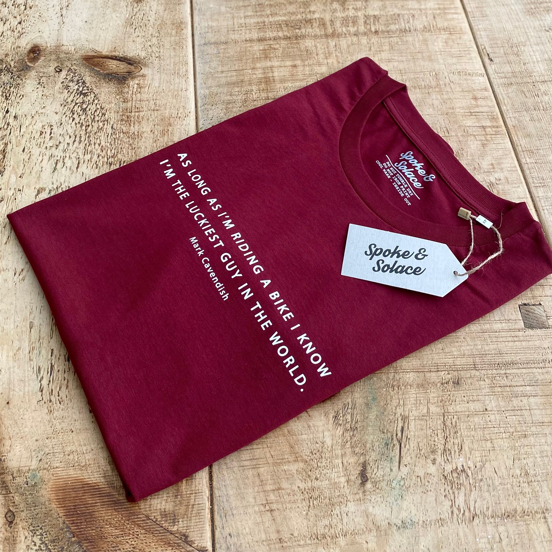 Women's As long as I'm riding a bike, I know I'm the luckiest guy in the world - Mark Cavendish T-Shirt