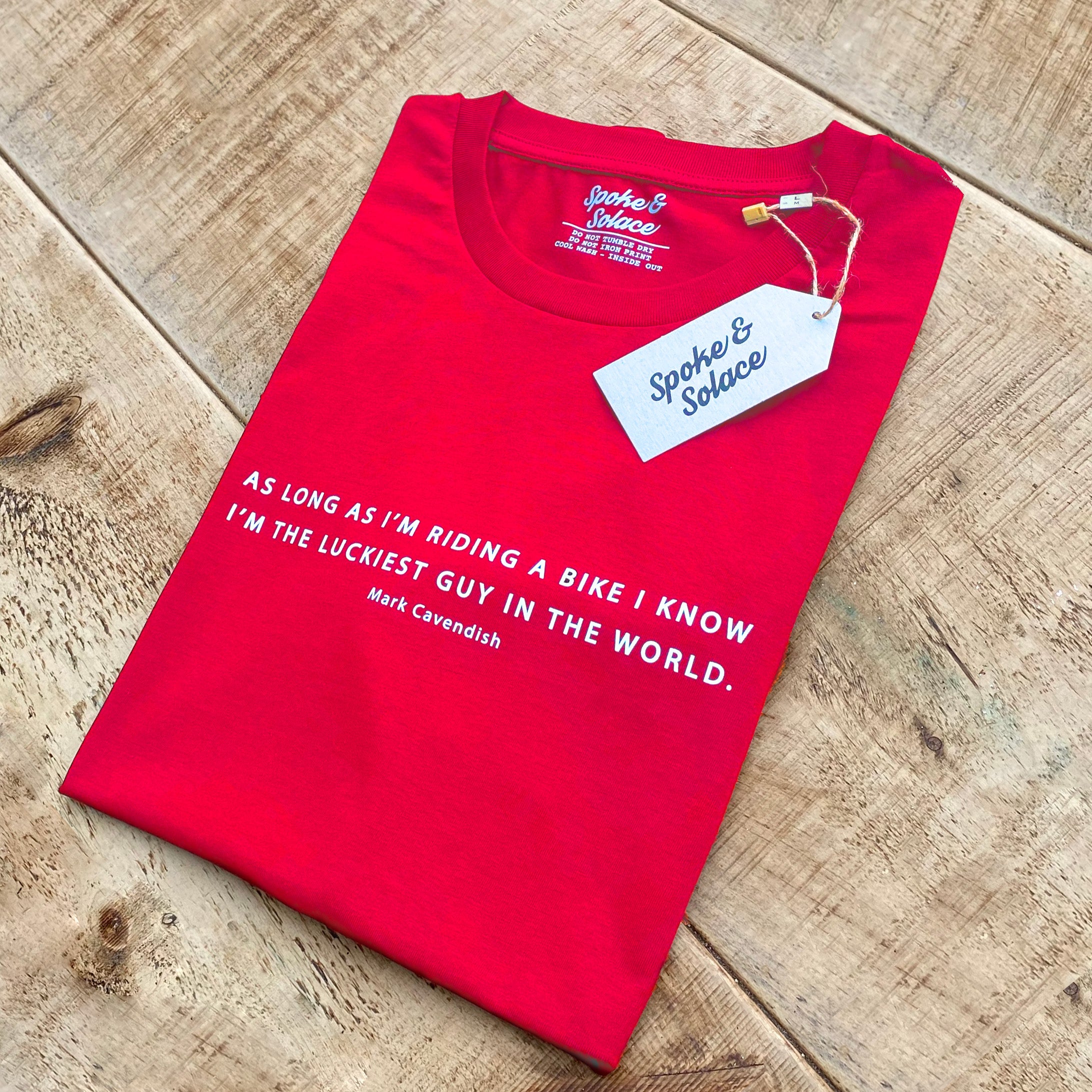 Women's As long as I'm riding a bike, I know I'm the luckiest guy in the world - Mark Cavendish T-Shirt