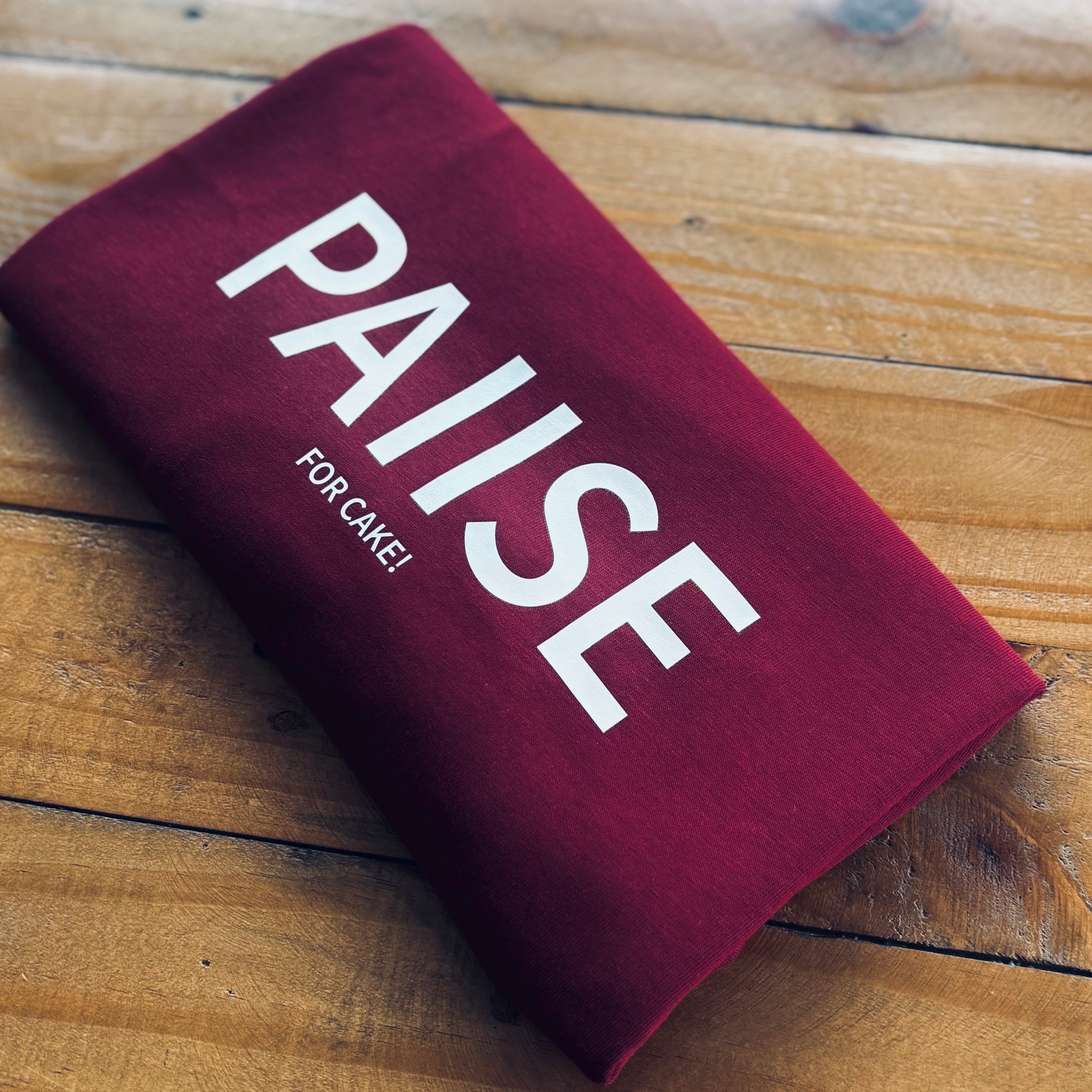 Women's PAUSE for Cake! T-Shirt