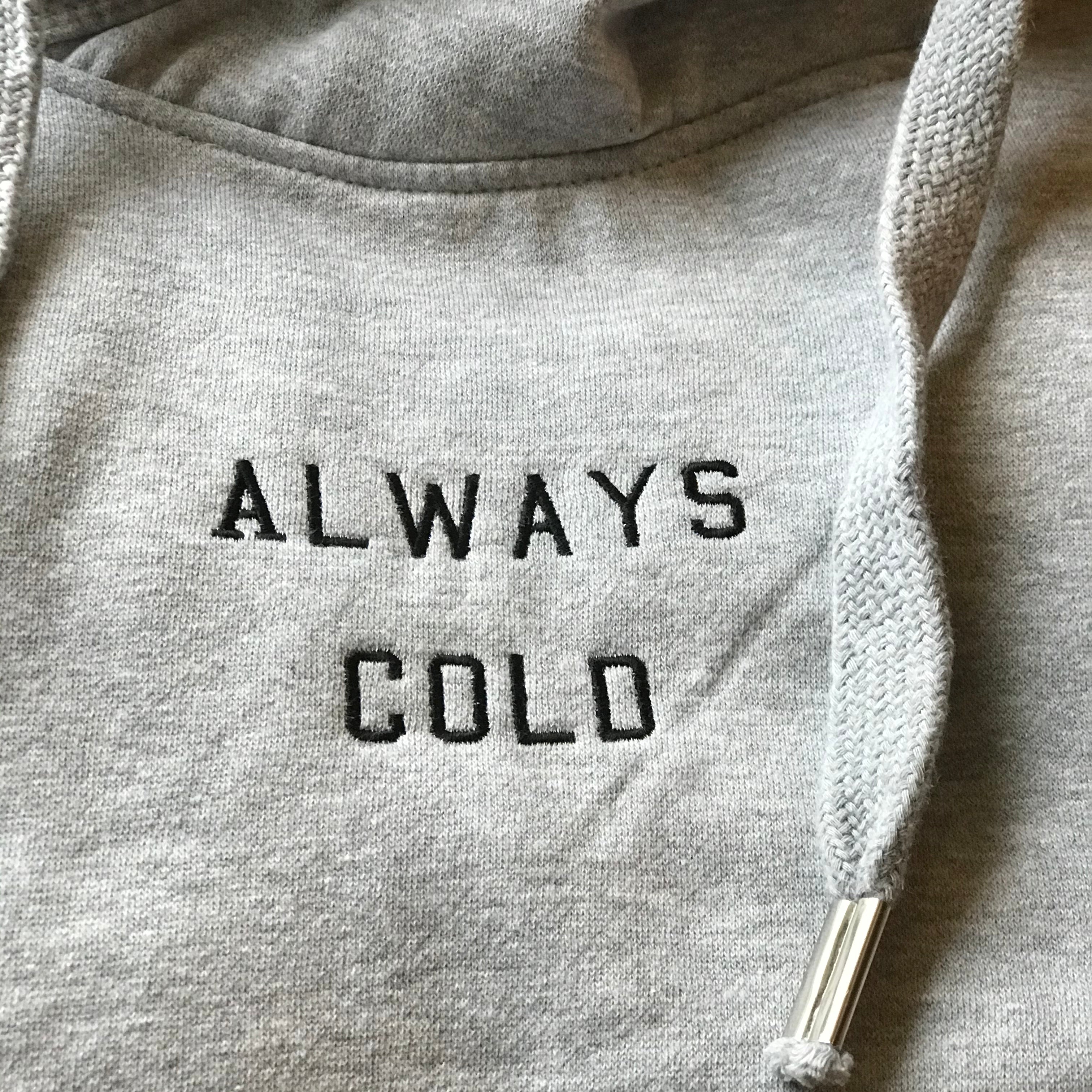 Womens Always Cold Hoodie - Spoke & Solace
