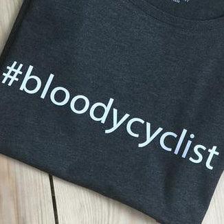 Bloody Cyclist! T-Shirt - Spoke & Solace