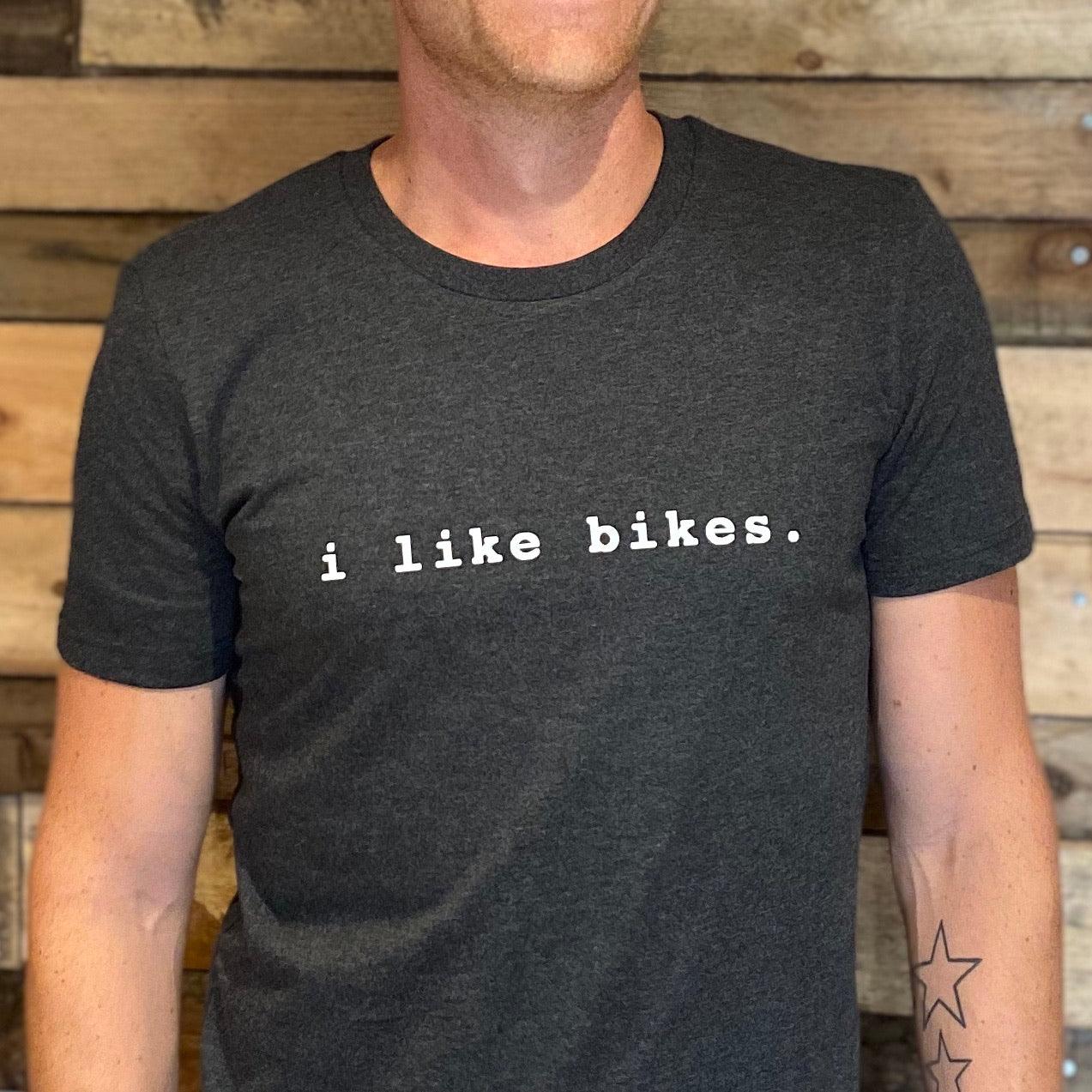 i like bikes T-Shirt - Spoke & Solace